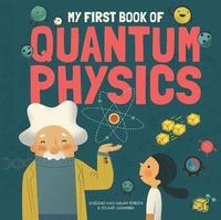 bokomslag My First Book of Quantum Physics