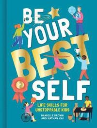 bokomslag Be Your Best Self