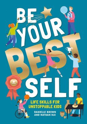 bokomslag Be Your Best Self