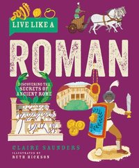 bokomslag Live Like a Roman