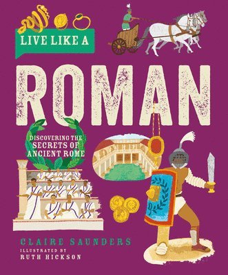 Live Like a Roman 1