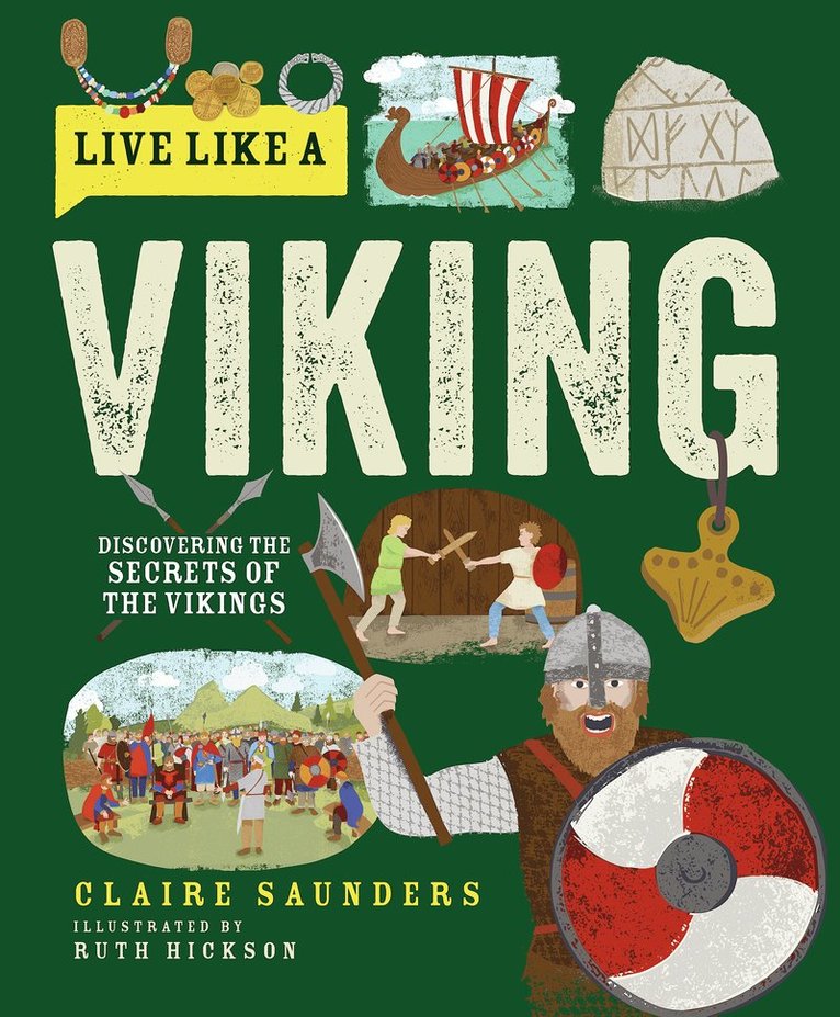 Claire Saunders - Live Like a Viking, Inbunden
