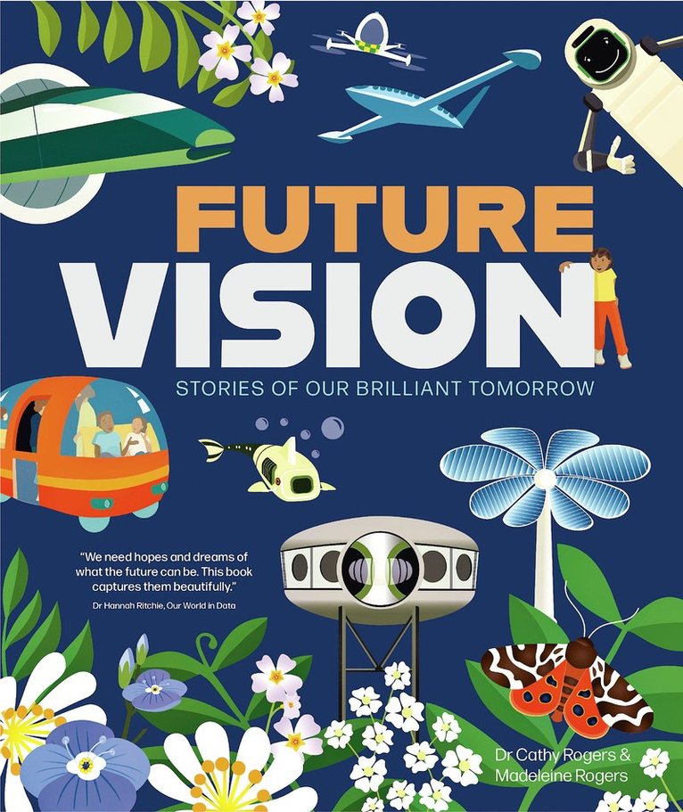 Madeleine Rogers, Cathy Rogers, Dr. Cathy Rogers - Future Vision, Inbunden