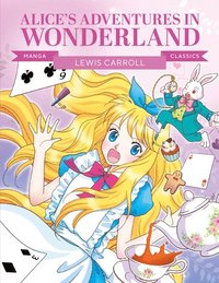 bokomslag Manga Classics: Alice in Wonderland