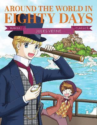 Manga Classics: Around the World in Eighty Days 1