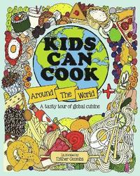 bokomslag Kids Can Cook Around the World