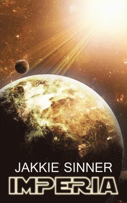Jakkie Sinner - Imperia, Inbunden
