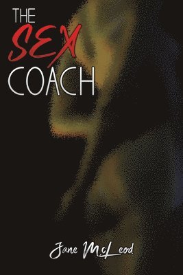 Jane McLeod - Sex Coach, Häftad
