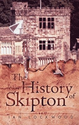 bokomslag History of Skipton