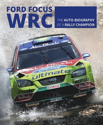 Ford Focus RS WRS World Rally Car 1989 to 2010 1
