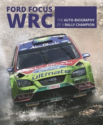 Ford Focus RS WRS World Rally Car 1989 to 2010 1