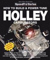bokomslag How to Build and Power Tune Holley Carburetors