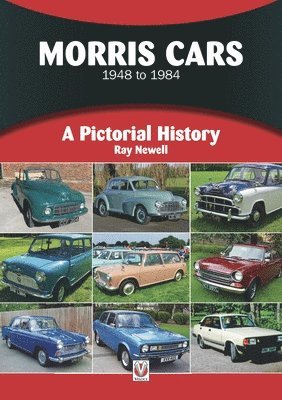 Ray Newell - Morris Cars 1948-1984, Häftad