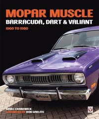 bokomslag MOPAR Muscle - Barracuda, Dart & Valiant 1960-1980