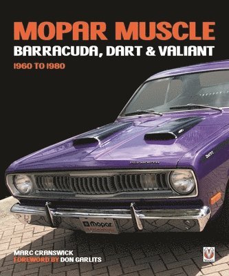 Marc Cranswick - Mopar Muscle - Barracuda, Dart & Valiant 1960-1980, Inbunden