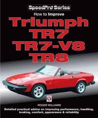 bokomslag How to Improve Triumph Tr7, Tr7-V8 & Tr8