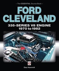 bokomslag Ford Cleveland 335-Series V8 Engine 1970 to 1982