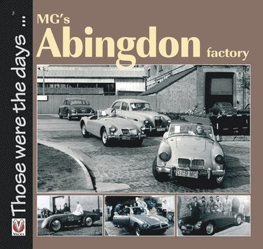 bokomslag MG's Abingdon Factory