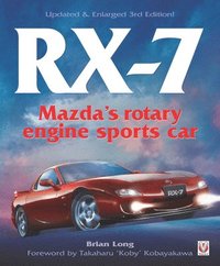 bokomslag RX-7 Mazda's Rotary Engine Sports Car