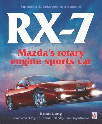 bokomslag Rx-7 Mazdas Rotary Engine Sports Car