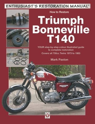 bokomslag How to Restore Triumph Bonneville T140