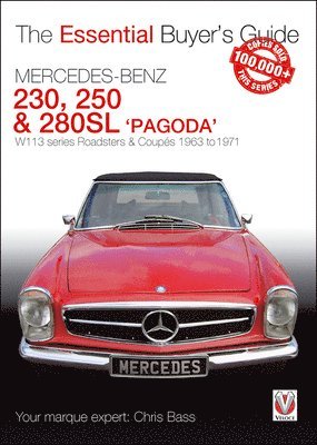 bokomslag Mercedes Benz Pagoda 230SL, 250SL & 280SL roadsters & coupes