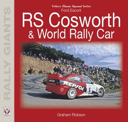 Ford Escort RS Cosworth & World Rally Car 1