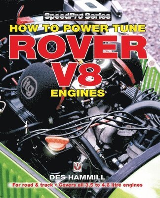 Des Hammill - How to Power Tune Rover V8 Engines for Road & Track, Häftad