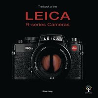 bokomslag The Book of the Leica R-series Cameras