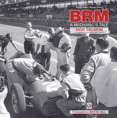 Richard Salmon - Brm - a Mechanic‘s Tale, Häftad