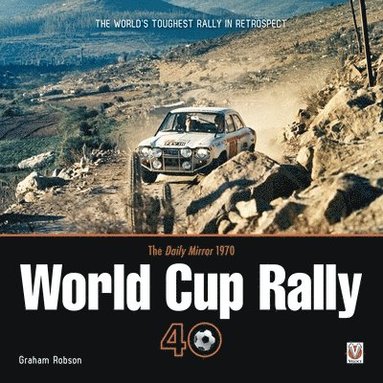 bokomslag The Daily Mirror 1970 World Cup Rally 40