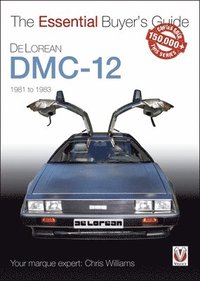 bokomslag DeLorean DMC-12 1981 to 1983