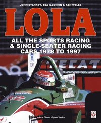 bokomslag LOLA - All the Sports Racing Cars 1978-1997