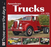 bokomslag American Trucks of the 1950s