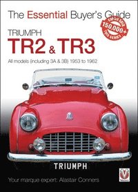 bokomslag Triumph TR2, & TR3 - All models (including 3A & 3B) 1953 to 1962