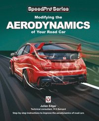 bokomslag Modifying the Aerodynamics of Your Road Car