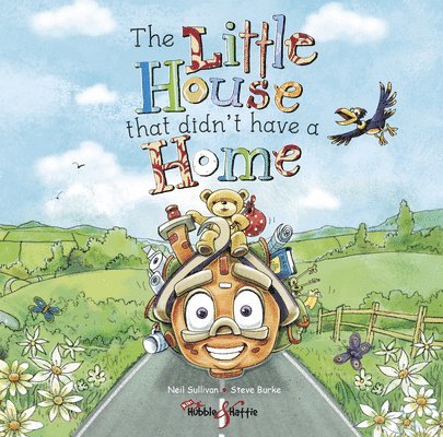Neil Sullivan, Steven Burke - The Little House That Didn’t Have a Home, Inbunden