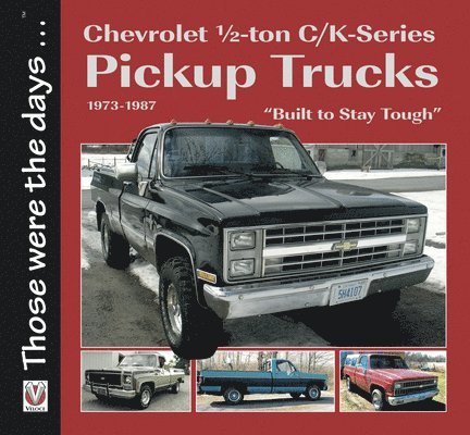 Chevrolet -Ton C/K-Series Pickup Trucks 1973-1987 1