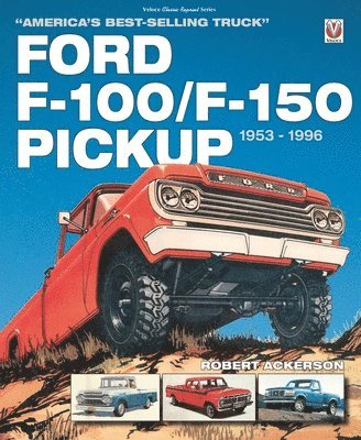 bokomslag Ford F-100/F-150 Pickup 1953 to 1996