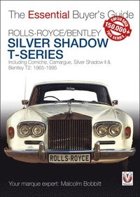 bokomslag Rolls-Royce Silver Shadow & Bentley T-Series