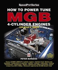 bokomslag How to Power Tune MGB 4-Cylinder Engines
