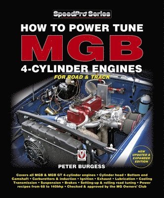 How to Power Tune MGB 4-Cylinder Engines 1