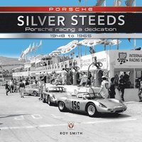 bokomslag Porsche - Silver Steeds