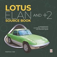 bokomslag Lotus Elan and +2 Source Book