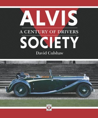 Alvis Society - a Century of Drivers 1