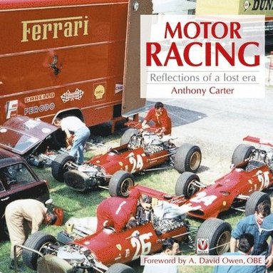 bokomslag Motor Racing - Reflections of a Lost Era