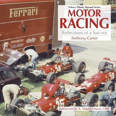 Motor Racing - Reflections of a Lost Era 1