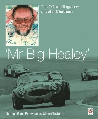 John Chatham  Mr Big Healey 1