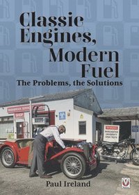 bokomslag Classic Engines, Modern Fuel