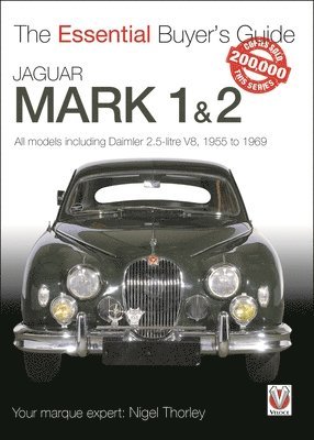 bokomslag Jaguar Mark 1 & 2 (All models including Daimler 2.5-litre V8) 1955 to 1969